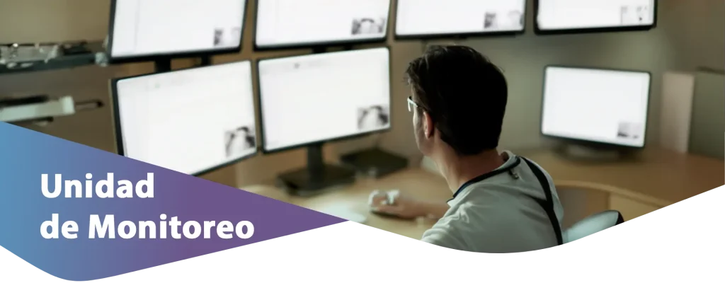 Unidad de Monitoreo​